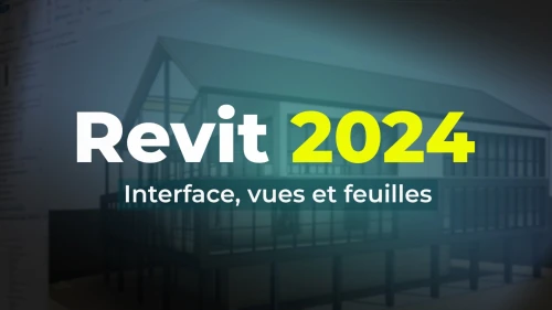 Pack complet de formation REVIT 2024 Ecole ELEPHORM