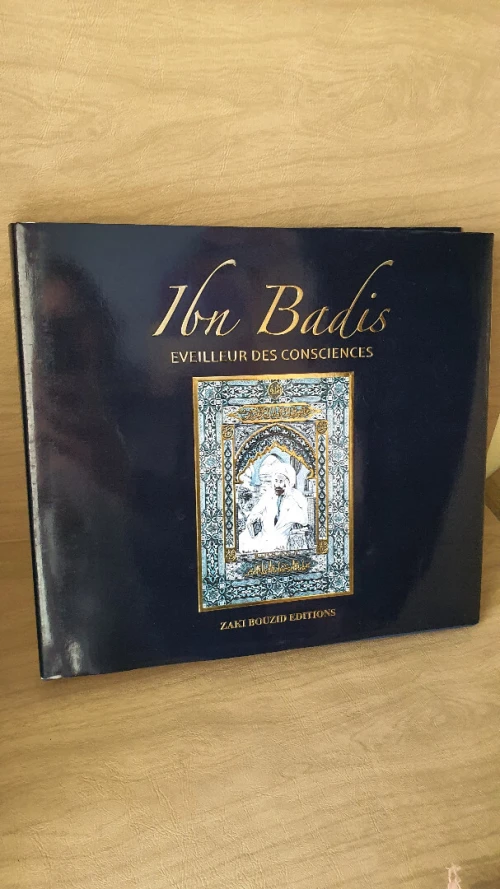 Livre Ibn Badis Éveilleur des consciences Zaki Bouzid Edition LIQUIDATION