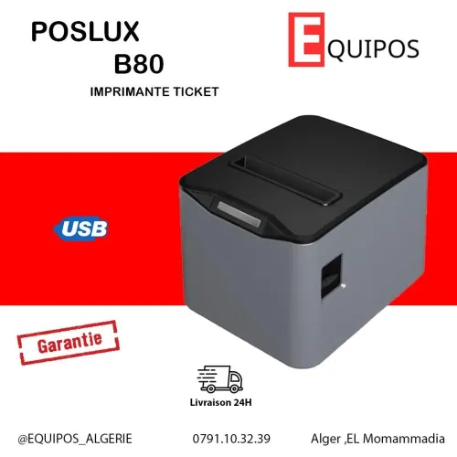 IMPRIMANTE THERMIQUE BON DE VENTE POSLUX B80