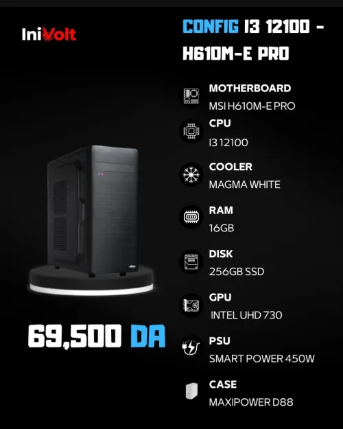 CONFIG I3 12100 - H610M-E PRO