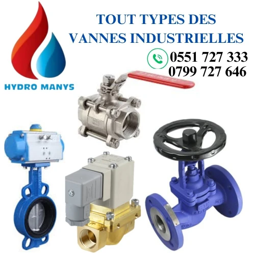 VANNES INDUSTRIELLES TOUT TYPES (VANNE D'EQUILIBRAGE - VANNE GILLATINE ) 