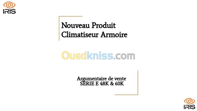 Climatiseur IRIS SPLIT Armoire SERIE E (48K BTU / 60K BTU)