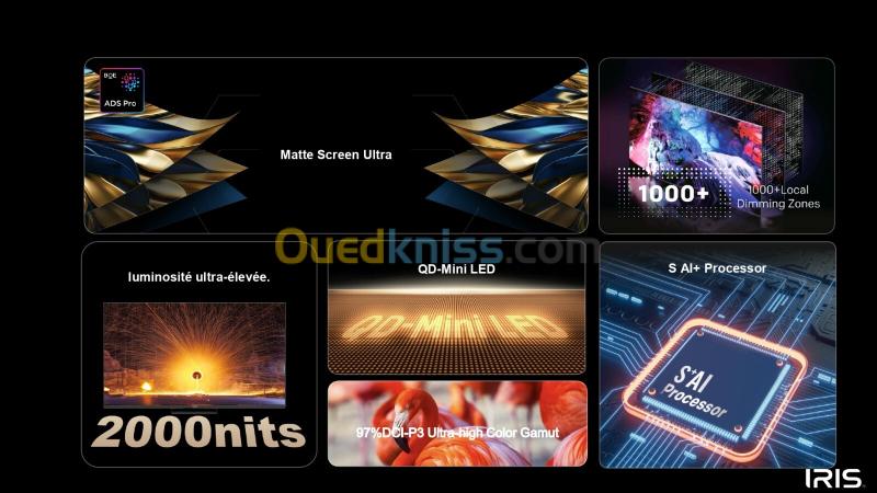 TELEVISEUR IRIS 75" S9800 QD-MINILED ANDROID 14 GOOGLE TV  UHD 4K 144hz MATTE SCREEN 16