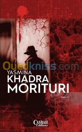  MORITURI / Livre, Roman, YASMINA KHADRA